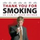 Thank You For Smoking